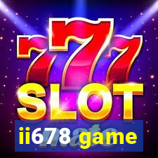 ii678 game